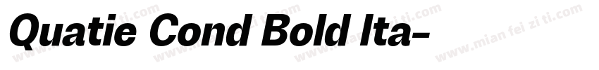 Quatie Cond Bold Ita字体转换